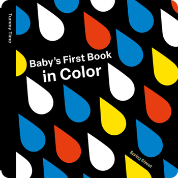 Board book Spring Street Tummy Time: Baby's First Book in Color Book