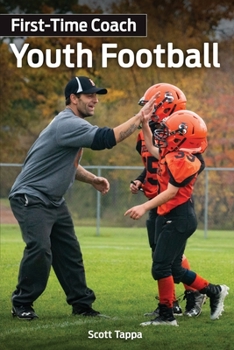 Paperback First-Time Coach: Youth Football Book