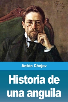 Paperback Historia de una anguila [Spanish] Book