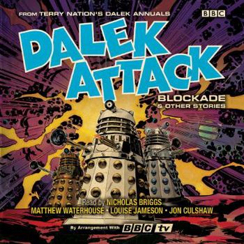 Audio CD Dalek Attack: Blockade & Other Stories from the Doctor Who Universe: Dalek Audio Annual Book