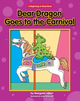 Library Binding Dear Dragon Goes to the Carnival Book
