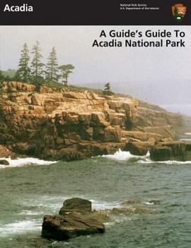 Paperback A Guide's Guide to Acadia National Park Book