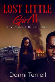 Lost Little Girl II Revenge is the Best Part