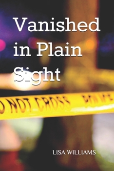 Paperback Vanished in Plain Sight Book