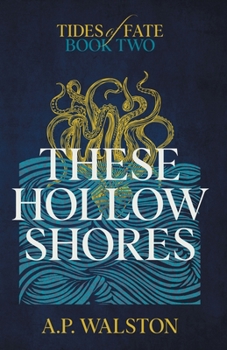 Paperback These Hollow Shores Book