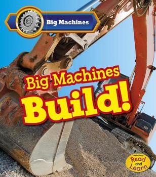 Hardcover Big Machines Build! Book
