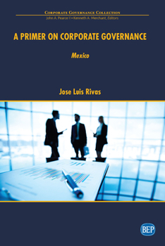 Paperback A Primer on Corporate Governance: Mexico Book