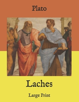 Paperback Laches: Large Print Book