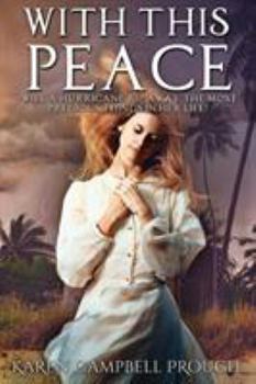 With This Peace - Book #3 of the Ella Dess