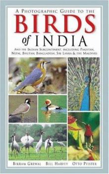 Paperback A Photographic Guide to the Birds of India: And the Indian Subcontinent, Including Pakistan, Nepal, Bhutan, Bangladesh, Sri Lanka, and the Maldives Book
