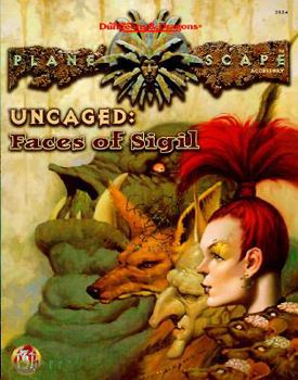 Paperback Uncaged: Faces of Sigil: Planescape Accessory Book