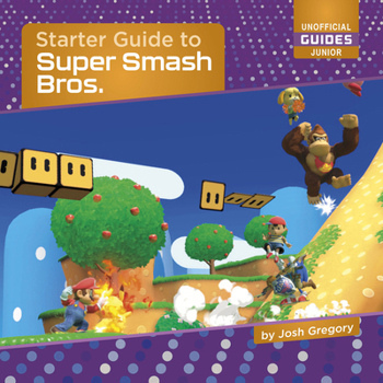 Paperback Starter Guide to Super Smash Bros. Book
