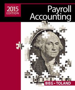 Paperback Payroll Accounting 2015 (with Cengage Learning's Online General Ledger, 2 Terms (12 Months) Printed Access Card) Book