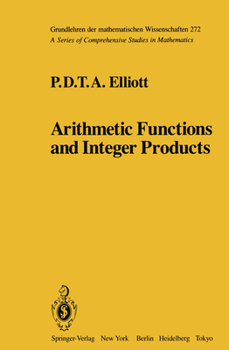 Hardcover Arithmetic Functions and Integer Products Book