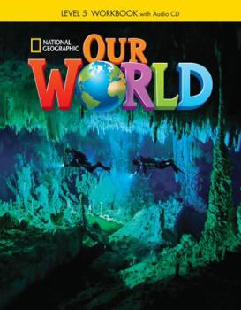 Paperback Our World 5: Workbook with Audio CD Book
