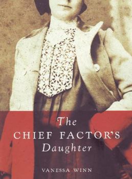 Paperback The Chief Factor's Daughter: Touchwood Editions Book