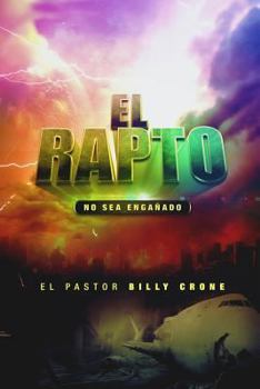Paperback El Rapto: No Se Deje Engañar Book