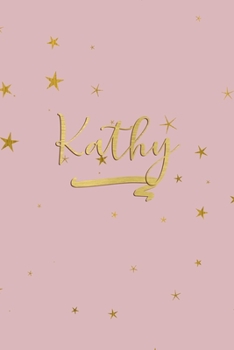 Paperback Kathy: Personalized Journal to Write In - Rose Gold Line Journal Book