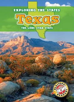 Texas: The Lone Star State - Book  of the Exploring the States