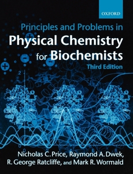 Paperback Principles and Problems in Physical Chemistry for Biochemists Book