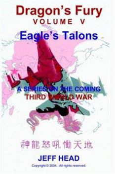 Paperback Dragon's Fury - Eagle's Talons (Vol. V) Book