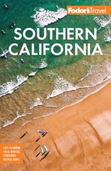 Paperback Fodor's Southern California: With Los Angeles, San Diego, the Central Coast & the Best Road Trips Book