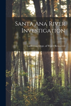 Paperback Santa Ana River Investigation; no.15 Book