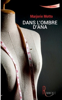 Paperback Dans l'ombre d'Ana [French] Book