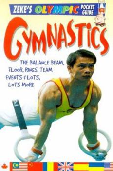 Paperback Gymnastics: The Balance Beam, Floor, Rings, Team Events, and Lots, Lots More Book
