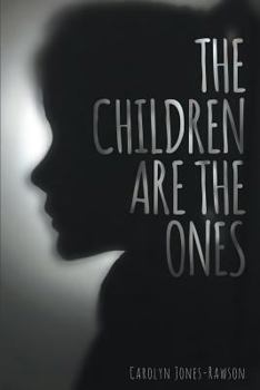Paperback The Children Are the Ones Book