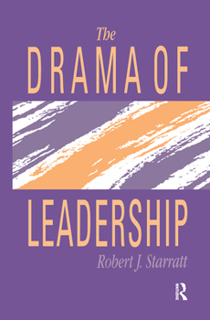 Paperback The Drama Of Leadership Book