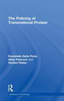 Hardcover The Policing of Transnational Protest Book