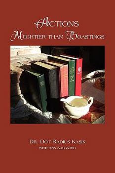 Paperback Actions Mightier Than Boastings Book