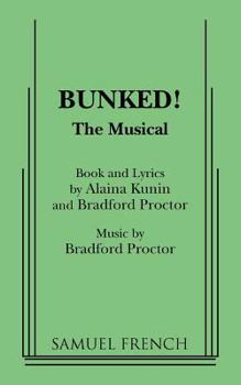 Paperback Bunked!: The Musical Book