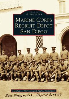 Paperback Marine Corps Recruit Depot San Diego Book