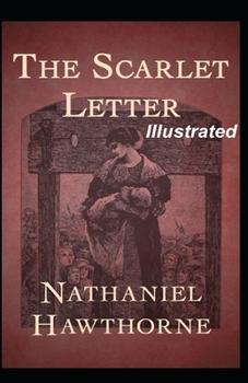Paperback The Scarlet Letter Illustrated Book