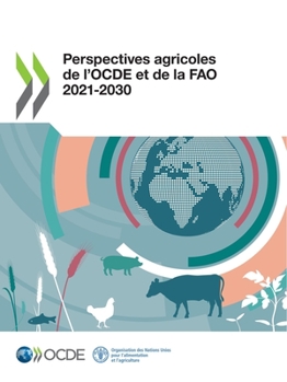 Paperback Perspectives Agricoles de l'Ocde Et de la Fao 2021-2030 [French] Book
