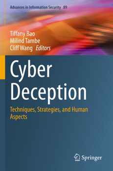 Paperback Cyber Deception: Techniques, Strategies, and Human Aspects Book