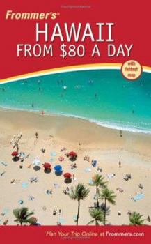 Paperback Frommer's Hawaii from $80 a Day (Frommer's $ A Day) Book