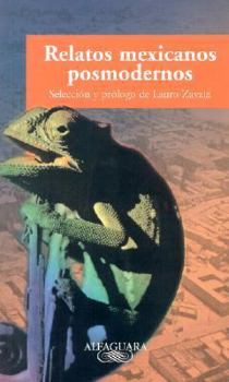 Paperback Relatos Mexicanos Posmodernos (Spanish Edition) [Spanish] Book