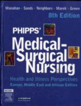 Hardcover Phipps' Medical-Surgical Nursing: Health and Illness Perspectives Book