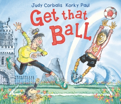 Hardcover Get That Ball! Book