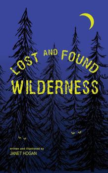 Paperback Lost and Found Wilderness Book