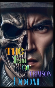 The Crimson Tear of Doom: Tear of Doom