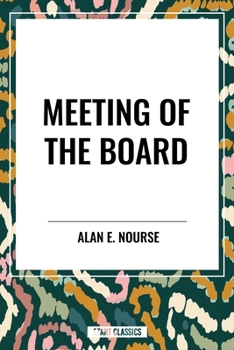 Meeting of the Board