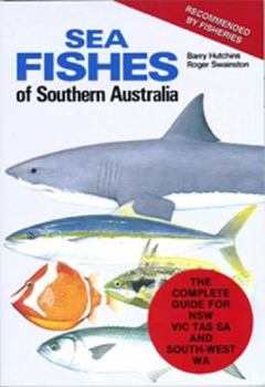 Paperback Sea Fishes of Southern Australia: Complete Field Guide for Anglers and Divers Book