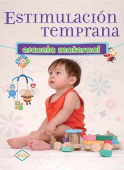 Hardcover ESTIMULACION TEMPRANA ESCUELA MATERNAL Book