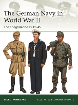 Paperback The German Navy in World War II: The Kriegsmarine 1939-45 Book