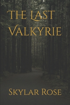 Paperback The Last Valkyrie Book