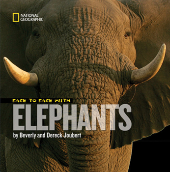 Hardcover Face to Face with Elephants Book